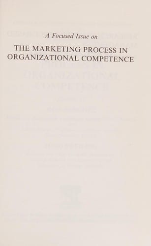 A focused issue on the marketing process in organizational competence