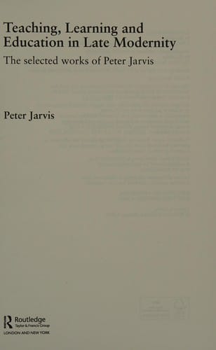 Teaching, learning and education in late modernity