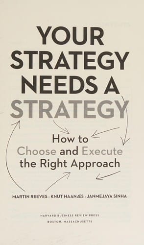 Your Strategy Needs a Strategy
