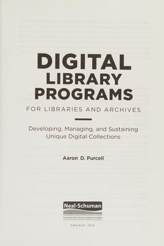 Digital library programs for libraries and archives