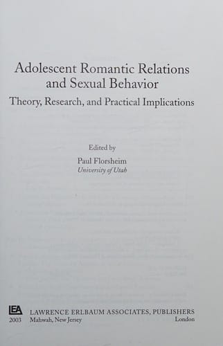 Adolescent romantic relations and sexual behavior