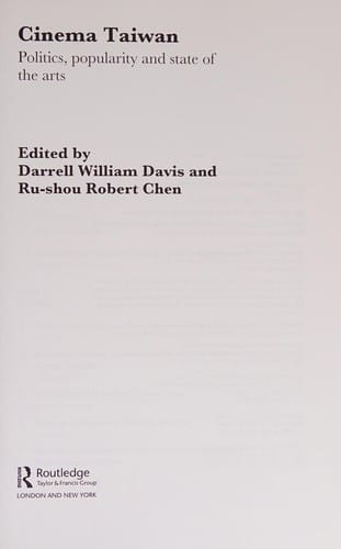 Cinema Taiwan: politics, popularity, and state of the arts