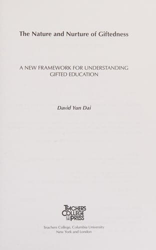 The nature and nurture of giftedness