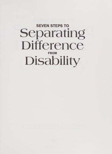 Seven steps to separating difference from disability