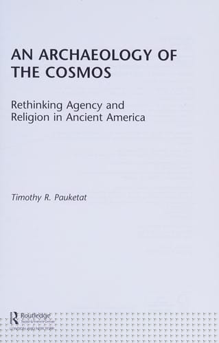 An archaeology of the cosmos