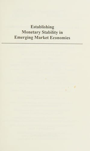 Establishing monetary stability in emerging market economies