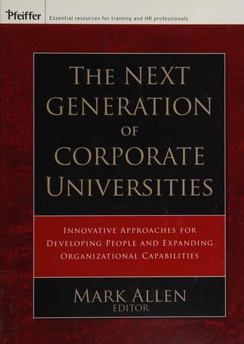 The next generation of corporate universities