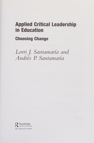 Applied critical leadership in education