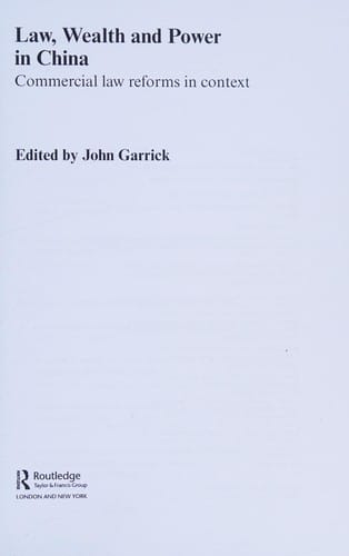 Law, wealth and power in China