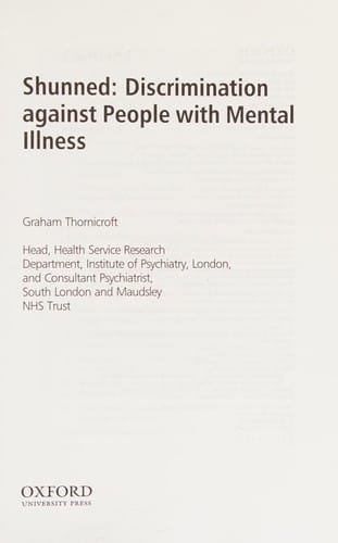 SHUNNED: DISCRIMINATION AGAINST PEOPLE WITH MENTAL ILLNESS