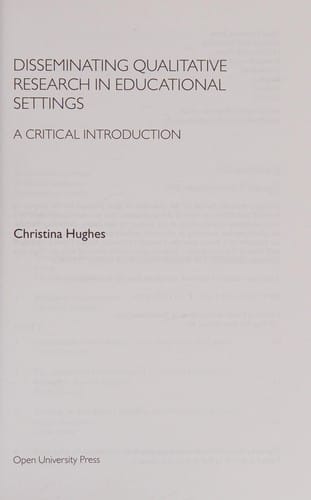 Disseminating qualitative research in educational settings