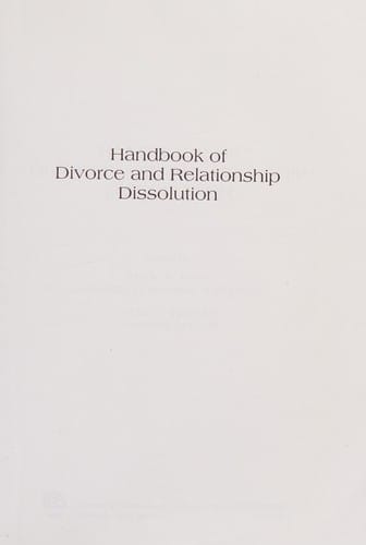 Handbook of divorce and relationship dissolution