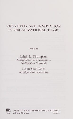 Creativity and innovation in organizational teams