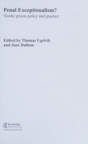 Nordic prison practice and policy, exceptional or not?