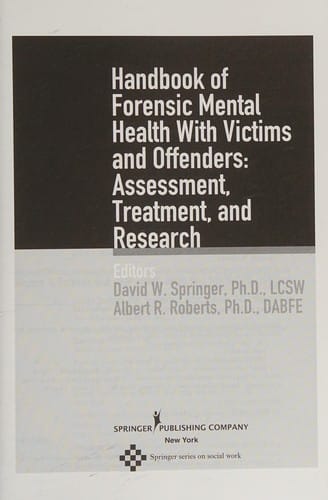 Handbook of forensic mental health with victims and offenders