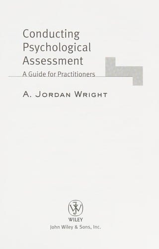 Conducting psychological assessments