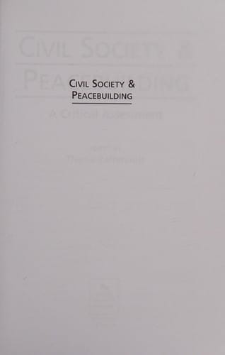 Civil society and peacebuilding: a critical assessment