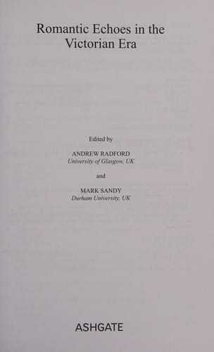 Romantic echoes in the Victorian era