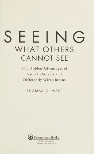 Seeing what others cannot see