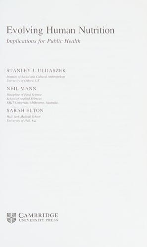 Evolving human nutrition