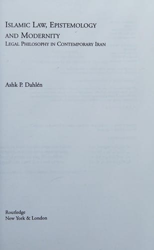 Islamic law, epistemology and modernity