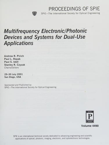 Multifrequency electronic/photonic devices and systems for dual-use applications