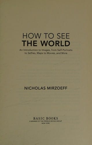 How to see the world