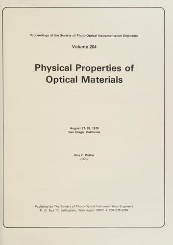 Physical properties of optical materials, August 27-28, 1979, San Diego, California
