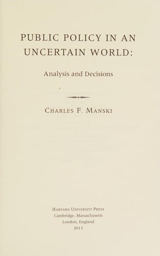 Public policy in an uncertain world