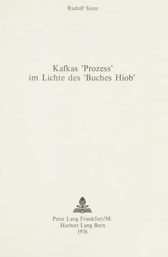 Kafkas 'Prozess' im Lichte des 'Buches Hiob'