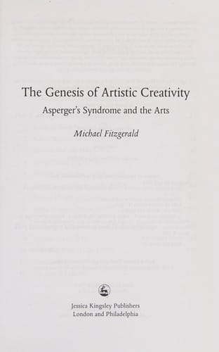 GENESIS OF ARTISTIC CREATIVITY: ASPERGER'S SYNDROME AND THE ARTS