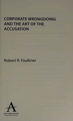 Corporate wrongdoing and the art of the accusation