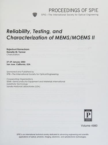 Reliability, testing, and characterization of MEMS/MOEMS II