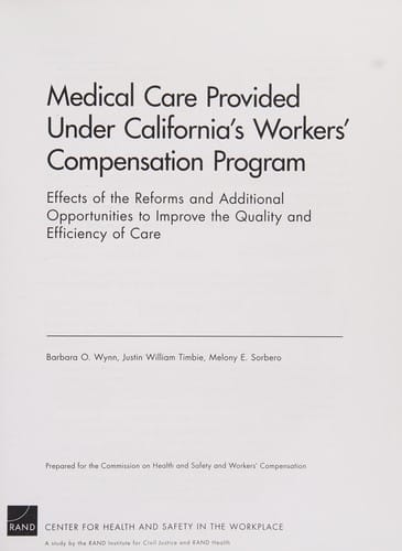 Medical care provided under California's workers' compensation program