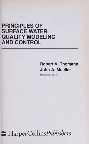 Principles of surface water quality modeling and control