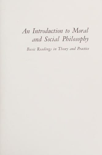 An introduction to moral and social philosophy