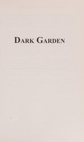 Dark Garden