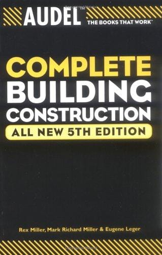 Audel Complete Building Construction