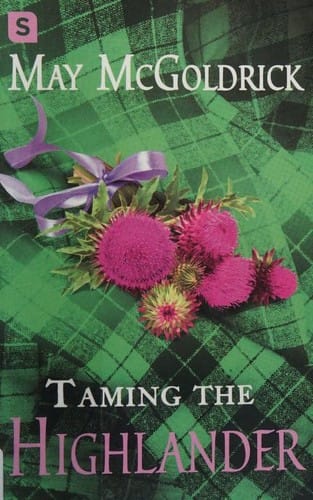 Taming the Highlander