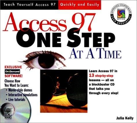 Access 97 one step at a time