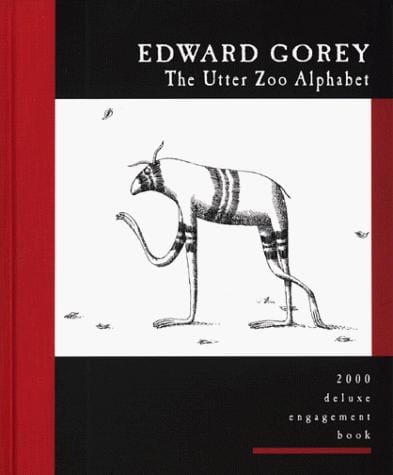 Edward Gorey the Utter Zoo Alphabet