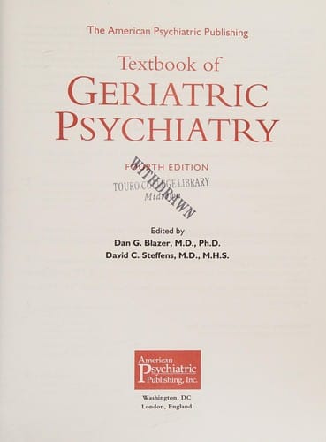 The American Psychiatric Publishing textbook of geriatric psychiatry