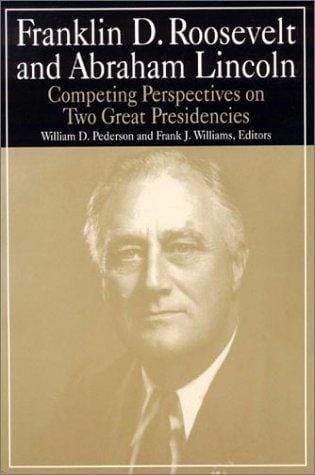 Franklin D. Roosevelt and Abraham Lincoln