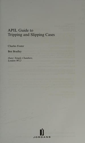APIL guide to tripping and slipping cases