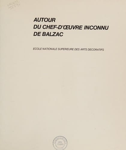 Autour du Chef-d'œuvre inconnu de Balzac