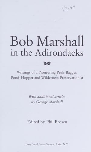 Bob Marshall in the Adirondacks