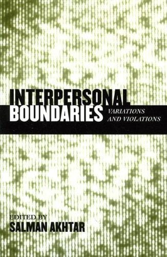 Interpersonal boundaries variations and violations