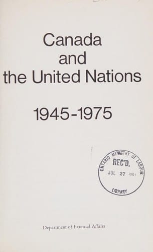 Canada and the United Nations, 1945-1975