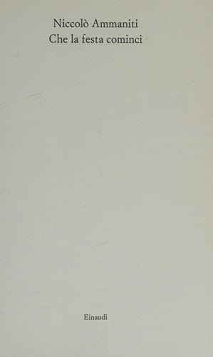 Che la festa cominci