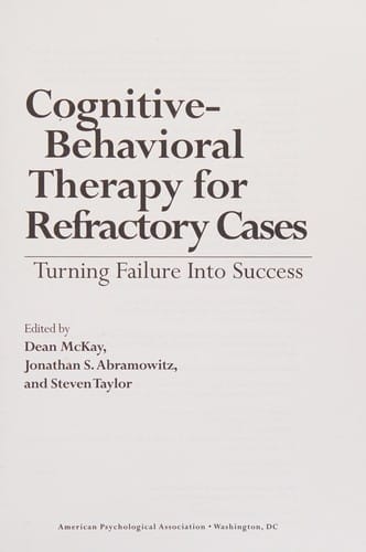 Cognitive-behavioral therapy for refractory cases